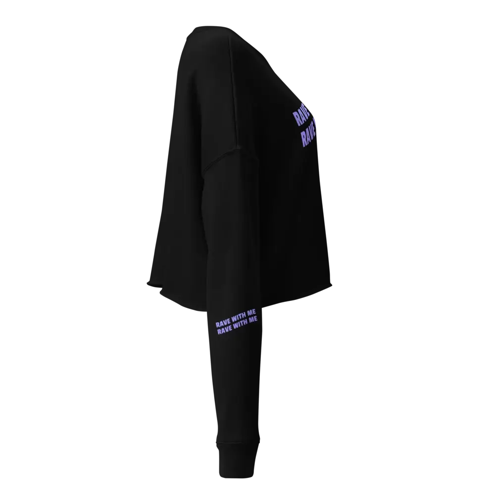 β¨ Rave With Me Crop Sweatshirt ππ€ποΈ Berlin Mood